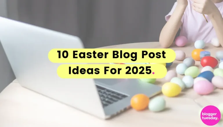 Easter Blog Post Ideas For 2025