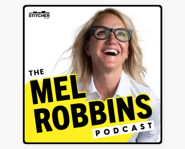 Mel Robbins Women in Business Podcasts 